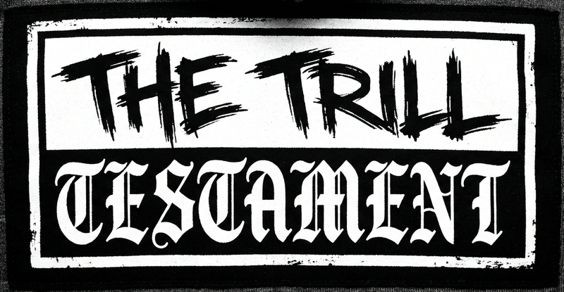 The Trill Testament Logo